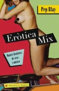 Eròtica Mix: Quatre històries de música i sexe