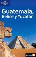 Lonely Planet Guat Belice Yuc (Spanish)