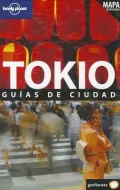 Tokio Guias de Ciudad [With Map]