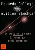 Un cruce en la noche/El hongo que sabía demasiado