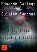 Inmigrantes/Juegos e instintos