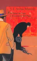 El Nino De Luto Y El Cocinero Del Papa/the Child in Mourning And the Pope's Cook