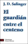 El Guardian Entre el Centeno