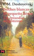 Noches Blancas: El Pequeno Heroe, Un Episodio Vergonzoso
