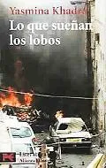 Lo Que Suenan Los Lobos / Wolf Dreams