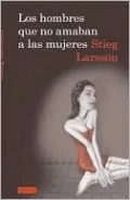 Los hombres que no amaban a las mujeres (The Girl with the Dragon Tattoo)