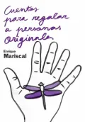 Cuentos Para Regalar a Personas Originales