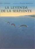 La leyenda de la serpiente (The Serpent Came to Gloucester)