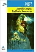 Estrella Negra, Brillante Amanecer (Black Star, Bright Dawn)