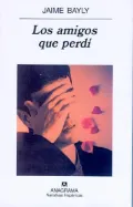 Los Amigos Que Perdi