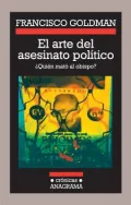 Arte Del Asesinato Politico, El