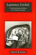 Conversaciones Intimas Con Truman Capote/Conversations With Capote