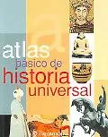 Atlas Basico De Historia Universal / Basic Atlas of Universal History