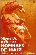 Hombres De Maiz / Men of Maize