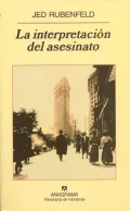 La Interpretacion del Asesinato
