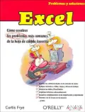 Excel/Excel Annoyances: Como Resolver los Problemas mas Comunes de la Hoja de Calculo Favorita / How to Fix the Most Annoying Things About Your Favorite Spreadsheet