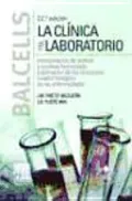 Book cover of Balcells. La clínica y el laboratorio
