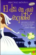 El día en que exploté (Hissy Fit)