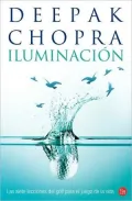 Iluminacion: Las Siete Lecciones del Golf Para el Juego de la Vida = Golf for Enlightenment