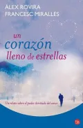 Un Corazon Lleno de Estrellas = A Heart Full of Stars