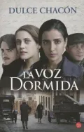 La Voz Dorminda (the Dormant Voice)