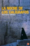 La Noche De Los Caligrafos/ the Calligraphers' Night