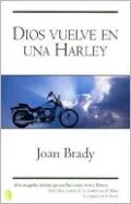 Dios vuelve en una harley