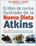 Libro de Cocina Ilustrado de la Nueva Dieta Atkins