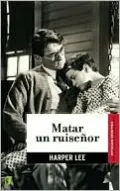 Matar un ruisenor (To Kill a Mockingbird)