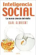 Inteligencia Social / Social Intelligence La Nueva Ciencia Del Exito / The New Science of Su...