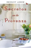 Secretos en la Provenza / The Provence Cure for the Brokenhearted
