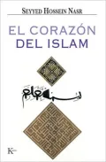 El corazon del Islam (The Heart of Islam)