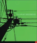 Tijuana Sessions