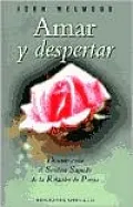 Amar Y Despertar: Descubriendo el Sendero Sagrado de la Relacion de Pareja