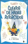 Cuentos De Hadas Retorcidos