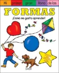 MI Primer Gran Libro De Las Formas