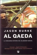 Al Qaeda/al-qaeda: la verdadera historia del Islamismo radical/The True Story Of Radical Islam