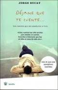 Dejame Que Te Cuente/ Let Me Tell You a Story