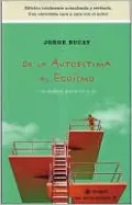 De la autoestima al egoísmo