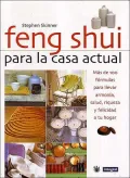 Feng Shui Para la Casa Actual