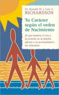 Tu Caracter Segun El Orden de Nacimiento