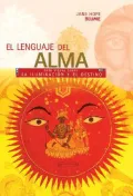 El Lenguaje del Alma: Guía Visual Sobre la Iluminación y el Destino