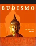 Budismo: Principios, practica, rituales y escrituras sagradas: Aspectos historicos, religiosos y sociales (Buddhism)