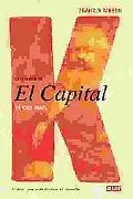 La Historia Del Capital De Karl Marx/ the History of the Capital of Karl Marx