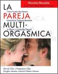 LA Pareja Multiorgasmica