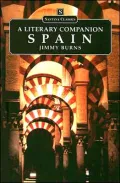Spain: A Literary Companion