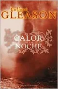 En el calor de la noche ( (Cronicas vampirica de Gardella II)