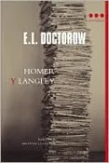 Homer y Langley (Spanish Edition)