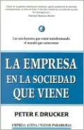 La Empresa en la Sociedad Que Viene