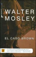 El caso Brown (Bad Boy Brawly Brown)